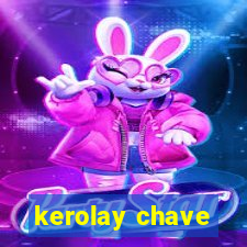 kerolay chave